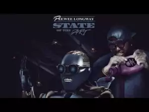 Peewee Longway - Shootem Up Bang Feat. Young Nudy